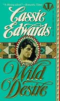 Wild Desire (Topaz Historical Romances)