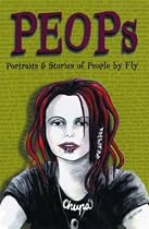 Peops: Portraits and Stories Of People
