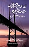 From nowhere to beyond : travel memoirs of a hyperbolean vagabond