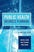 Public Health Business Planning: A Practical Guide