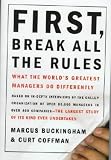 First, Break All the Rules