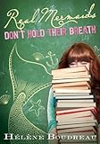 Real mermaids don't hold their breath