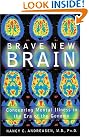Brave New Brain...