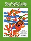 Books : Mary, the Shy Oyster