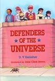 Defenders of the Universe