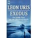 Exodus: Roman: Das gro�e Epos um die Gr�ndung Israels