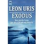 Exodus: Roman: Das gro�e Epos um die Gr�ndung Israels
