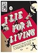I Lie for a Living: Greatest Spies of All Time (International Spy Museum)