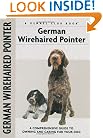 German Wirehaired Pointer (Comprehensive Owners Guide)
