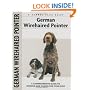 German Wirehaired Pointer (Comprehensive Owners Guide)