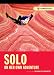 Solo: On Her Own Adventure (Seal Women's Travel)