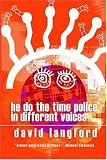 He Do the Time Police in Different Voices