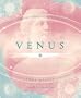 Venus: Her Cycles, Symbols & Myths (Special Topics in Astrology Series)