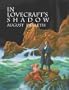 In Lovecraft's Shadow: The Cthulhu Mythos Stories of August Derleth