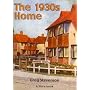 The 1930s Home (Shire Albums)