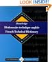 Routledge French Technical Dictionary Dictionnaire technique anglais: Volume 2 English-French/anglais-francais (Routledge Reference)
