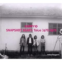 HAPPY�q2�rSNAPSHOT DIARY:Tokyo 1970�]1973