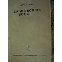Radiotechnik f�r Alle, Teil 1.