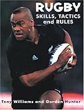 Rugby Skills, Tactics & Rules