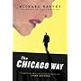 The Chicago Way