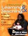 Learning and Teaching: Infants Through Elementary Age Children