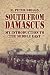 South From Damascus: My Introduction to the Middle East
