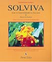 Solviva: How to grow $500,000 on one acre, and Peace on Earth