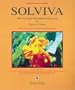 Solviva: How to grow $500,000 on one acre, and Peace on Earth