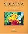 Solviva: How to grow $500,000 on one acre, and Peace on Earth