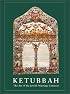 Ketubbah: The Art of the Jewish Marriage Contract