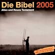 Die Bibel 2005