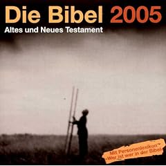 Die Bibel 2005