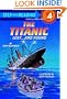 The Titanic: Lost and Found