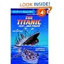 The Titanic: Lost and Found (Step-Into-Reading, Step 4)