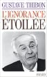 L'Ignorance �toil�e
