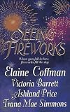 Seeing Fireworks