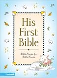 His First Bible: Little Stories for Little Hearts