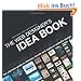 The Web Designer's Idea Book: The Ultimate Guide to Themes, Trends & Styles in Website Design: The Ultimate Guide to Themes, Trends and Styles in ... Themes, Trends & Styles in Website Design)