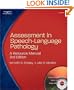 Assessment in Speech-Language Pathology: A Resource Manual