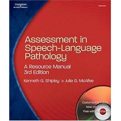 Assessment in Speech-Language Pathology: A Resource Manual