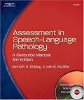 Assessment in Speech-Language Pathology: A Resource Manual
