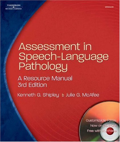 Books: Assessment in Speech Language Pathology. A Resource Manual