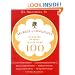 Secrets of Longevity: Hundreds of Ways to Live to Be 100