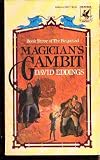 Magician's Gambit (Eddings, David. , the Belgariad, Bk. 3.)