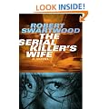 The Serial Killer's Wife