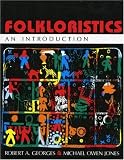 Folkloristics: An Introduction