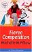 Fierce Competition