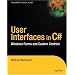 User Interfaces with C sharp, Windows Forms and Custom Controls (.Net Developer)