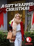 A GIFT WRAPPED CHRISTMAS
