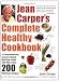 Jean Carper's Complete Healthy Cookbook